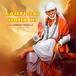 Aarti Sai Baba Ki